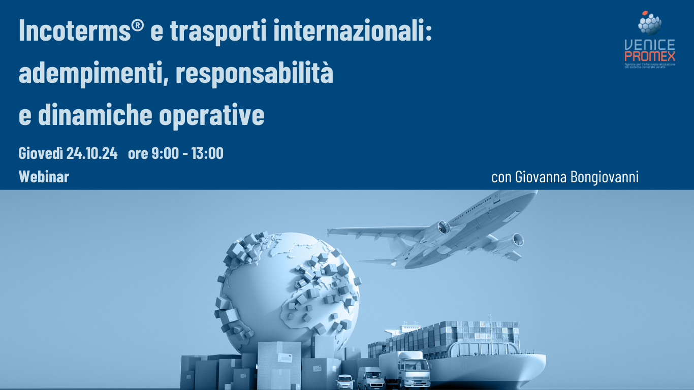 Incoterms e trasporti internazionali: adempimenti, responsabilità e dinamiche operative